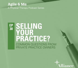 Episode 30: Selling Your Clinic? Common questions from private practice owners #2